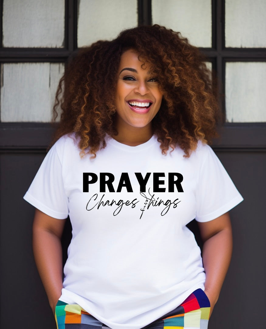 Prayer Changes Things