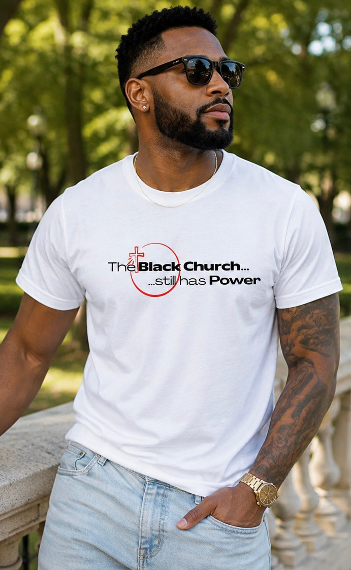The Black Church… Still Has Power