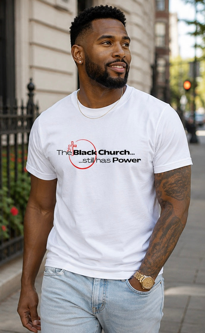The Black Church… Still Has Power