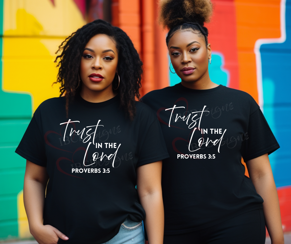 Trust In The Lord